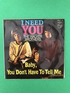 THE WALKER BROTHERS I NEED YOU 434 573 7” SINGLE VINYL RECORD - Picture 1 of 4