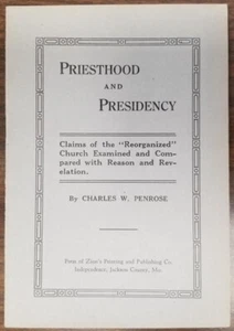 Priesthood and Presidency / Charles W. Penrose / Pamphlet - Picture 1 of 1