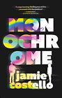 Monochrome, Costello, Jamie