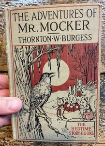 Die Abenteuer des Mr. Mocker Hardcover Buch Thornton W Burgess 1929 - Bild 1 von 5