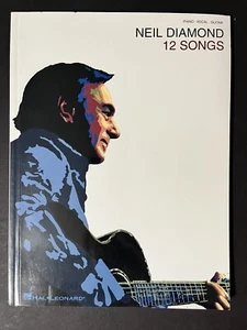 Neil Diamond 12 Songs Sheet Music For Piano Vocal Guitar - Picture 1 of 5