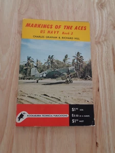Markings of the Aces, U.S. Navy Bk 2 by Charles Graham & Richard Hill SC - Picture 1 of 1
