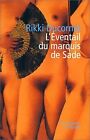 L'eventail Du Marquis De Sade De Ducornet, Rikki | Livre | État Bon