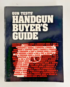 1996 First Edition Gun Tests Handgun Buyers Guide Book - Picture 1 of 7