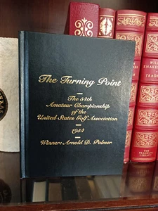 THE TURN POINT: 54th US Amateur Championship_Arnold Palmer_Signed_Bookplate - Bild 1 von 9