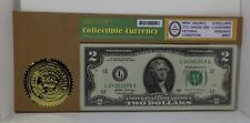 Great Gifts 2 Dollar Bill - 2017 Hi-Quality “First Notes” Uncirculated