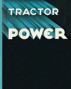 IH McCormick Deering Tractor Power Brochure F-Series W-Series TracTracTor - Picture 1 of 13