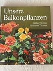 Buch-Unsere Balkonpflanzen von E. und H. Thomas