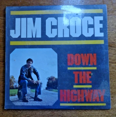 Jim Croce Down The Highway Vinyl LP 1980 Lifesong Records New Sealed LS8030 - Image 1 of 2