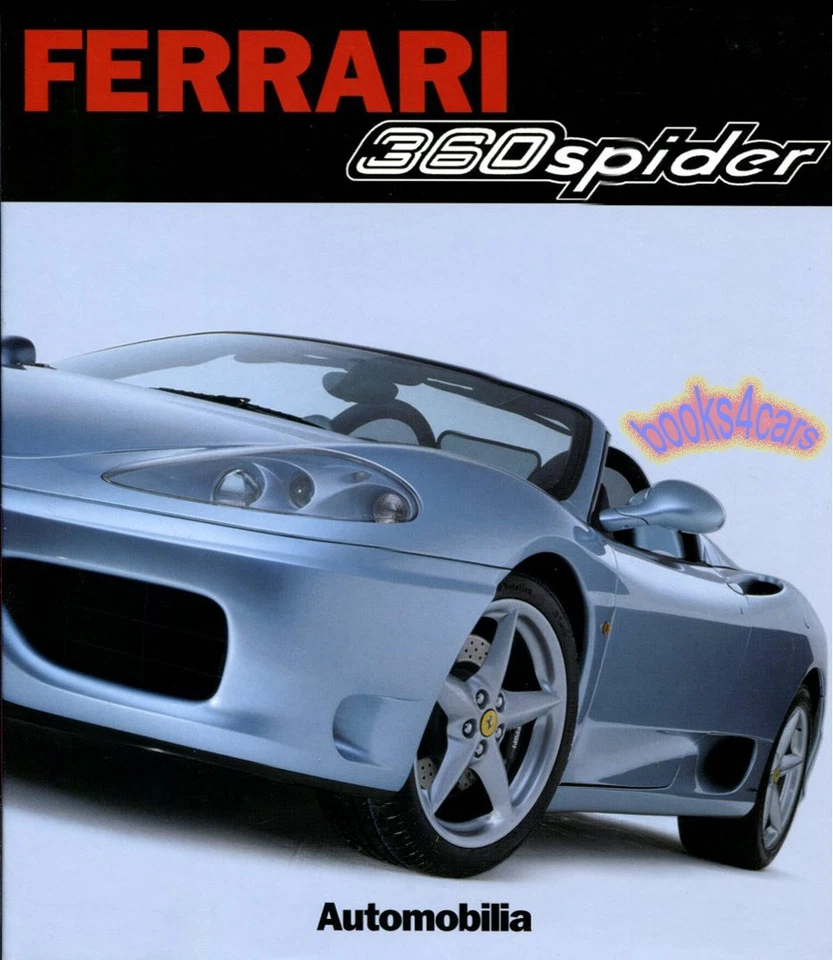 LIBRO ARAÑA FERRARI 360 MODENA AUTOMOBILIA ALFIERI Foto 1 de 1