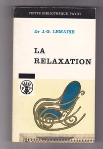 La relaxation Dr J-G.LEMAIRE - Picture 1 of 1