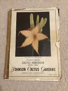 Johnson Cactus Gardens Diamond Jubilee 1876-1951 Kaktushandbuch - Bild 1 von 4