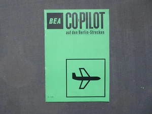 BEA Co - Pilot auf den Berlin - Strecken, Flugplan Sommer 1966 Berlin Tempelhof - Bild 1 von 2