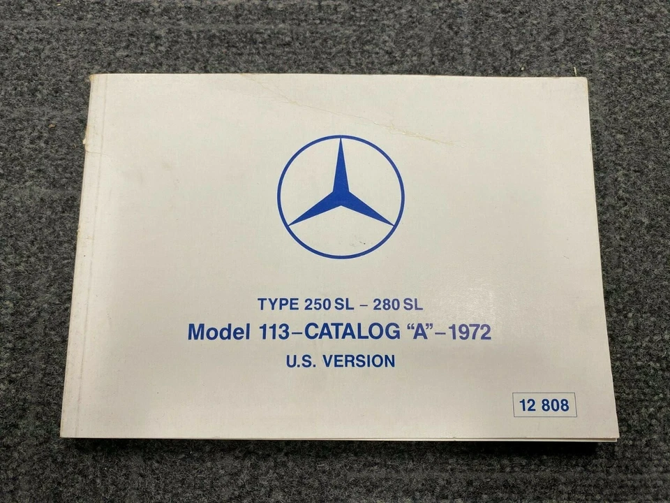 Catálogo de piezas originales Mercedes Benz modelo 113 250SL 280SL 1972 A - reimpresión Foto 1 de 1