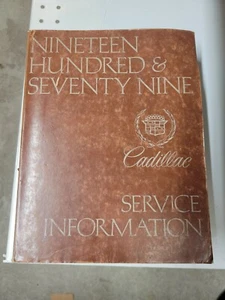 1979 CADILLAC SHOP MANUAL ORIGINAL SERVICE BOOK RARE NR OEM GM REPAIR BOOK - Picture 1 of 2