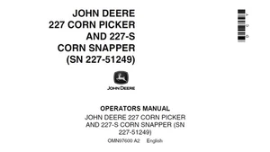 John Deere 227 Corn Picker and 227-S Corn Snapper OMN97600 A2 Operator Manual - Picture 1 of 6
