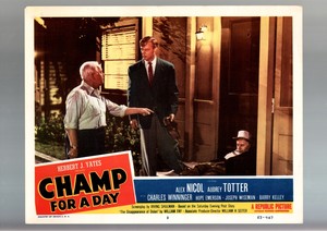 CHAMP FOR A DAY-LOBBY CARD #3-1953-ALEX NICOL-CHARLES WINNINGER VF
