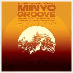 Various Artists Minyo Groove 1963-1979: Japan Meets Latin, Rock, Rare Groove & - Picture 1 of 1