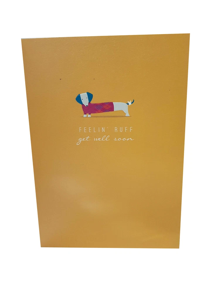 The Art File - Feelin' Ruff - Quality Blank Get Well Soon Card - CF21 - Image 1 of 1