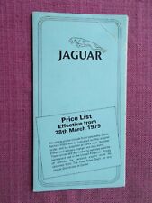 JAGUAR PRICE LIST DATED 28TH MARCH 1979 INCLUDES XJS. (PL 28)
