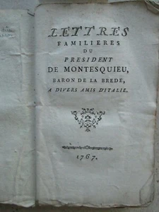 LETTRES DE MONTESQUIEU à divers amis d'Italie, 1767. - Picture 1 of 12
