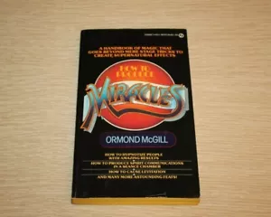How to Produce Miracles by Ormond McGill (1977, Paperback) FIRST SIGNET PRINT - Picture 1 of 12