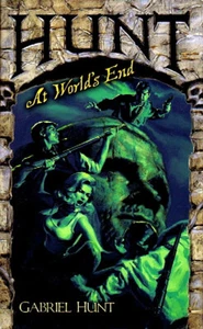Gabriel Hunt (Nicholas Kaufmann) HUNT AT WORLD'S END Signed First Printing - Picture 1 of 1