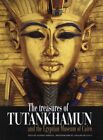 TREASURES OF TUTANKHAMUN AND THE EGYPTIAN MUSEUM OF CAIRO By Alessia Amenta *VG*