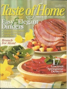 TASTE OF HOME APR/MAI 2006 EINFACHE REZEPTE & 17 FRÜHLINGS-DESSERTS MAGAZIN - Bild 1 von 2