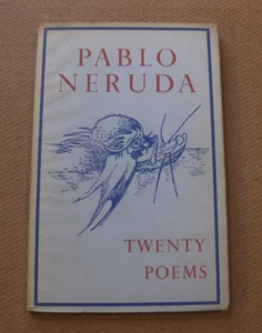 TWENTY POEMS by Pablo Neruda - 1st PB 1967 - poetry - The Sixties press- fine - Picture 1 of 5