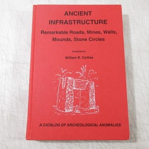 Antiker Infrastrukturkatalog archäologischer Anomalien unerklärt Corliss - Bild 1 von 18