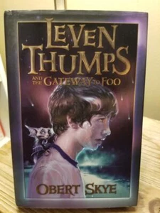 Leven Thumps & the Gateway to Foo (Bk #1) by Obert Skye 1st & 8th HB DJ VGC!! - Picture 1 of 12