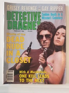 DETECTIVE DRAGNET 1982 FEB Vol 26 No 1 Corpse Nude Closet Sex Maniac PULP SMUT - Picture 1 of 13