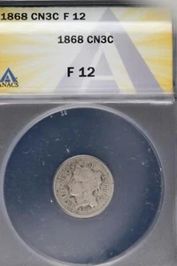 1868 Drei Cent Nickel ANACS F12 *DoubleJCoins* 2300-69 - Bild 1 von 2