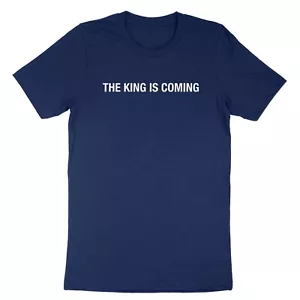 Jesus Shirt Gift for Christian Tee The King Is Coming Tshirt Faith Bible Religio - Picture 1 of 20