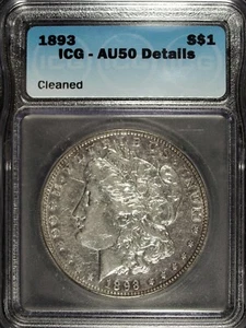 1893 P ICG AU 50 Details Morgan Silver Dollar ☆☆ Great Set Filler 401 - Picture 1 of 2