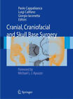 Cranial, Craniofacial Und Totenkopf Base Surgery Hardcover