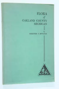 Flora of Oakland County Michigan by Marjorie Bingham (1945) Cranbrook Institute - Imagen 1 de 12
