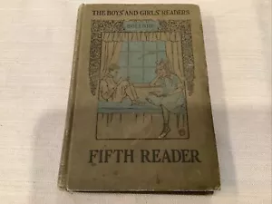 Vintage The Boys and Girls Reader Fifth Reader Bolenius 1919 Illus. HOMESCHOOL - Bild 1 von 4
