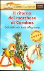 Il Ritorno Del Marchese Di Carabas  Mignone Sebastiano R. Piemme 1997