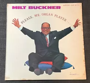 MILT BUCKNER - Please, Mr. Organ Player ~ ARGO 670 {dg orig} w/Reggie Boyd -RARE - Foto 1 di 3