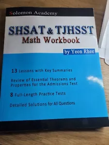 Solomon Academy SHSAT & TJHSST MATH WORKBOOK BY YEON RHEE - Picture 1 of 9