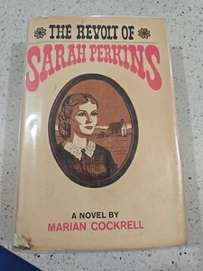 The Revolt of Sarah Perkins by Marian Cockrell 1st Ed Hardcover Ex-library - Picture 1 of 8