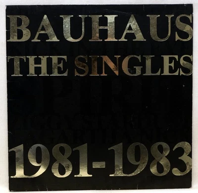BAUHAUS The Singles 1981-1983 12" Vinyl EP BEG 100e UK 1983 VG/VG GOTH ROCK - Image 1 of 4