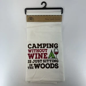 Flour Sack Towel Camping Without Wine Is Just 27"x27" Dish Hand Chris's Stuff - Picture 1 of 5