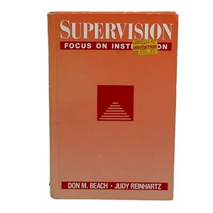 Supervision Focus on Instruction Don Beach Judy Reinhartz - Foto 1 di 9