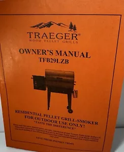Traegers Wood pellet Grill OwnerManual For TFB29LZB & A Spare Heating Element - Picture 1 of 3