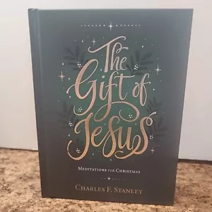 The Gift of Jesus: Meditations for Christmas by Charles F Stanley Christian - Imagen 1 de 7