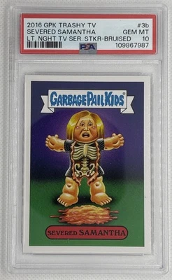 2016 GPK Trashy TV Severed Samantha #3b Late Night Series Sticker Bruised PSA 10 - Image 1 of 2