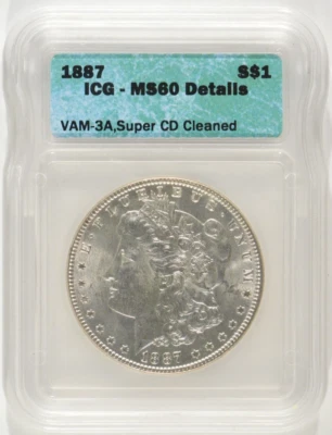1887 Morgan Silver Dollar $1 ICG MS60 Details Cleaned VAM-3A Super Clashed Dies - Image 1 of 4